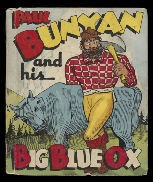 Paul Bunyan and his big blue ox