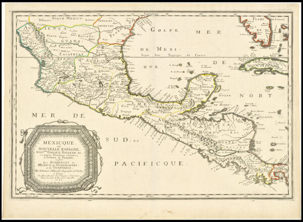 Mexique ou Nouvelle Espagne, nouvelle Gallice, Iucatan & et autres Provinces jusque a l'Isthme de Panama; ou font les Audiences de Mexico, de Guadalaira, et de Guatimala.