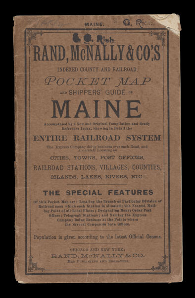 Rand, McNally & Co.'s indexed county and railroad pocket map and shippers' guide of Maine accompanied by a new and original compilation and ready reference index, showing in detail the entire railroad system : the express company doing business over each... [Front cover]