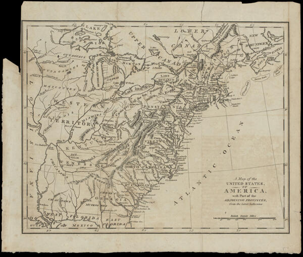 A Map of the United States, of America, with Part of the Adjoining Provinces, from the latest Authorities