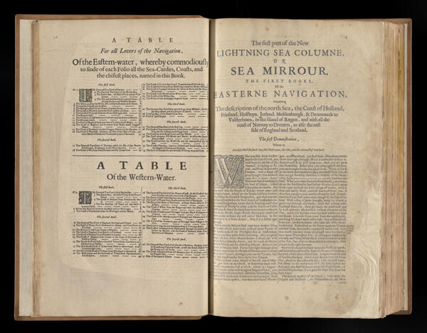 The first part of the New Lightning Sea Columne, or Sea Mirrour. The first booke, of the easterne navigation, containing the description of the north Sea, the Coast of Holland...