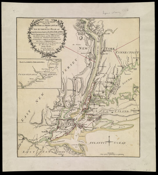 The Seat of Action, between the British and American Forces. or An Authentic Plan of the Western Part of Long Island, with the Engagement of the 27th August 1776, between the Kings Forces and the Americans: containing also Staten Island, and the Environs of Amboy and New York, with the course of Hudsons River, from Courtland the Great Magazine of the American Army, to Sandy Hook. from the surveys of Major Holland