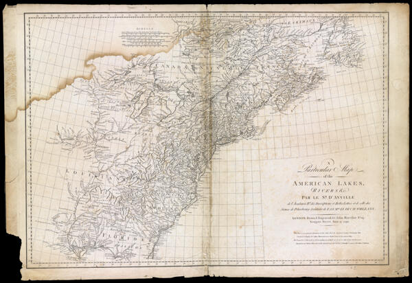 A Particular Map of the American Lakes, Rivers & c. Par le Sr. D'Anville de l'Academie Rle. des Inscriptions et Belles Lettres et de celle des Siences de Petersbourg Secretaire de S.A.S.Mgr. le Duc D'Orleans.