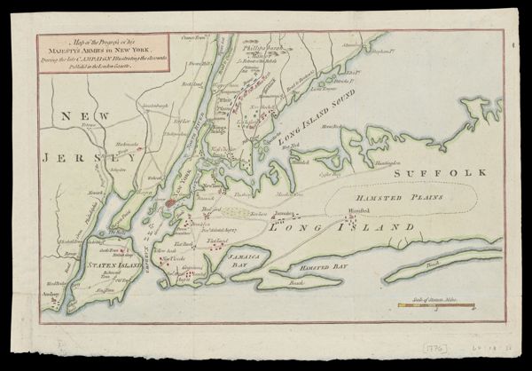 Map of the Progress of His Majesty's Armies in New York, During the Late Campaign Illustrating the Accounts Published in the London Gazette