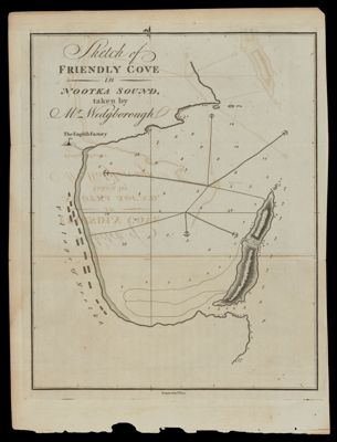 Sketch of Friendly Cove in Nootka Sound, taken by Mr. Wedgborough