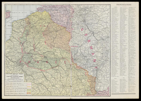 Western Battle Front Showing the Fighting Fronts of the United States army and her allies from London, England to Basel, Switzerland