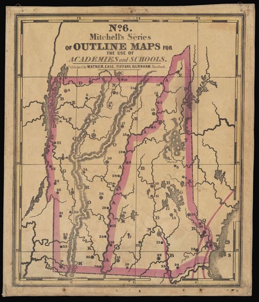 No. 6 [Vermont, New Hampshire] Mitchell's Series of Outline Maps for the Use of Academies and Schools