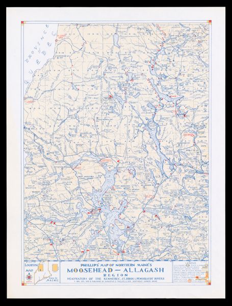 Phillips' Map of Northern Maine's Moosehead-Allagash Region Headwaters of the Kennebec, St. John's, and Pennobscot Rivers