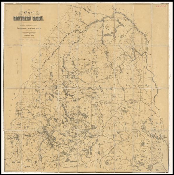 Map of Northern Maine. Specially adapted to the Uses of Lumbermen and Sportsmen Compiled and Published by Lucius L. Hubbard Cambridge, Mass.