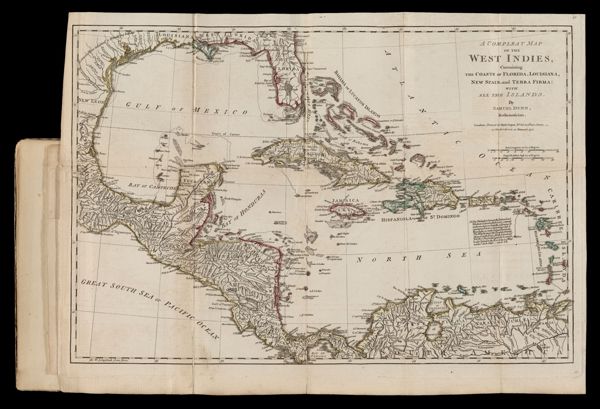 A compleat [sic] Map of the West Indies, Containing the Coasts of Florida, Louisiana, New Spain, Terra Firma: withall the Islands. By Samuel Dunn, Mathematician