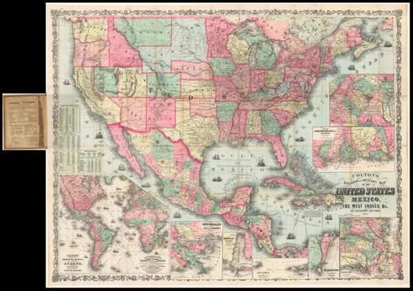 Colton's Railroad and Military Map of the United States Mexico, The West Indies &c, by J.H. Colton, New York. 1864