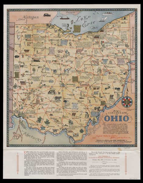 Being a cartograph of Ohio : the oldest state west of the thirteen original colonies ... and among the foremost in agriculture