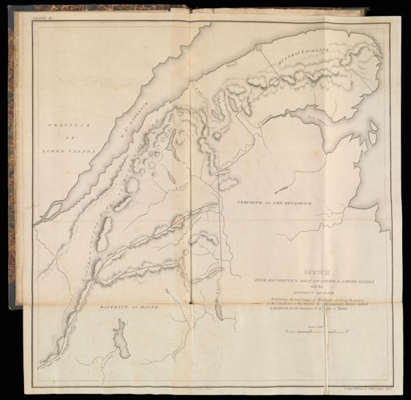 Sketch from Bouchette's maps of upper & lower Canada and the District of Gaspe Exhibiting the true range of Highlands dividing the waters of the St. Lawrence & the Atlantic, a[nd th]e imaginary ranges claimed by the British for the boundary of th[e Sta]te of Maine.