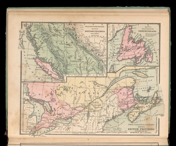 Colton's Common School Geography. Map No. 4. British Provinces included in the Dominion of Canada