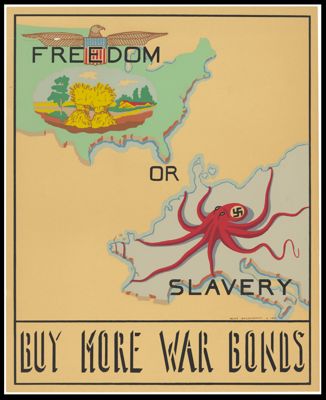 Freedom or Slavery: Buy More War Bonds