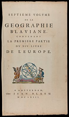 Septieme Volume de la Geographie Blaviane contenant la premiere partie, DV XIV Libre, De L'Europe
