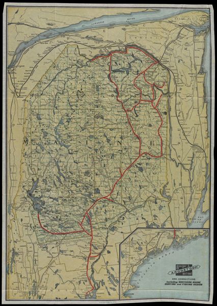 Bangor & Aroostook Railroad and Connections including Northern Maine Hunting and Fishing Region