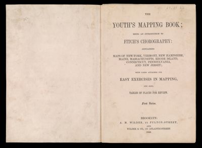 The Youth's Mapping Book; being an introduction to Fitch's Chorography: containing maps of New-York, Vermont, New Hampshire, Maine, Massachusetts, Rhode Island, Connecticut, Pennsylvania, and New Jersey; with cards attached for easy exercises in mapping, and also tables of places for review. First series. [Title page]