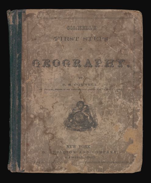 Cornell's First Steps in Geography [Front cover]