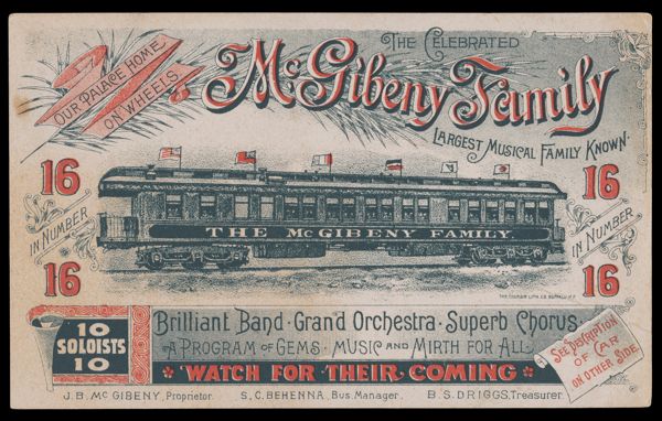 The Celebrated McGibeny Family Largest Musical Family Known. Brilliant Band, Grand Orchestra, Superb Chorus. Watch for their coming.