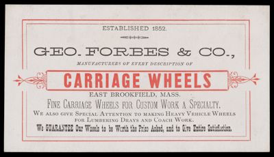 Geo. Forbes & Co., manufacturers of every description of Carriage Wheels