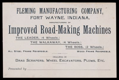 Fleming Manufacturing Company, Fort Wayne, Indiana, Manufacturers of Improved Road-Making Machines