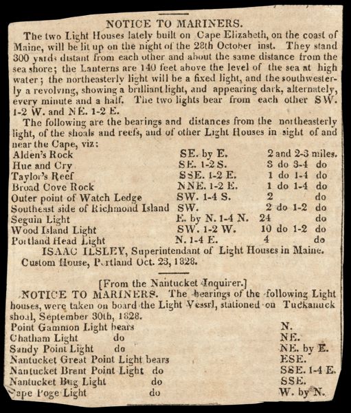 Notice to Mariners The two light houses lately built on Cape Elizabeth...will be lit up on the night of the 28th Oct...
