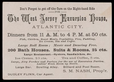 Don't Forget to get off the Cars on the Right-hand Side for The West Jersey Excursion House, Atlantic City