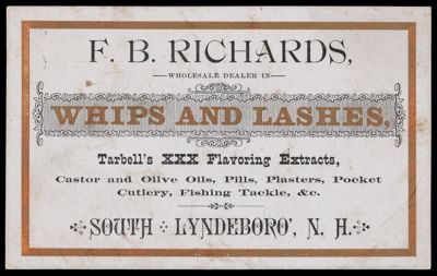 F. B. Richards Wholesale Dealer in Whips and Lashes
