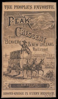 The People's Favorite: Peak to Crescent: The Denver & New Orleans Railroad
