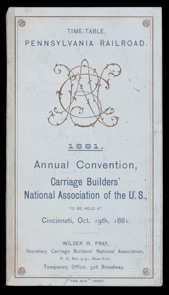 Time-Table, Pennsylvania Railroad: Annual Convention, Carriage Builders National Association of the U.S.