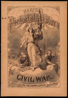 Harper's Pictorial History of The Civil War Star Series. Vol. II, No. 6, May 21,1894