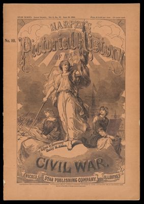 Harper's Pictorial History of The Civil War Star Series. Vol. II, No. 10, June 18, 1894