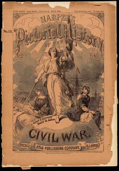 Harper's Pictorial History of The Civil War Star Series. Vol. II, No. 13, July 9, 1894