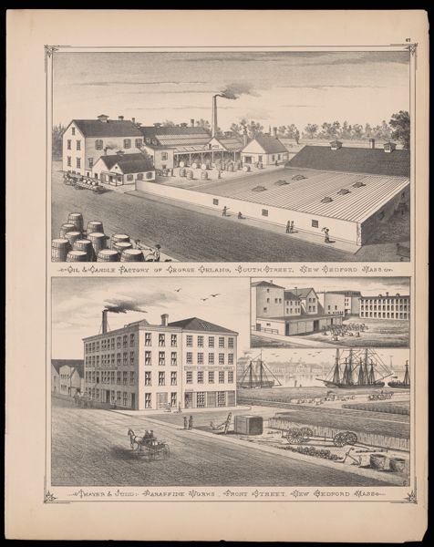 Oil 7 Candle Factory of George Delang, South Street. New Bedford Mass. / Thayer and Judd: Prarffine Works Front Street New Bedford Mass