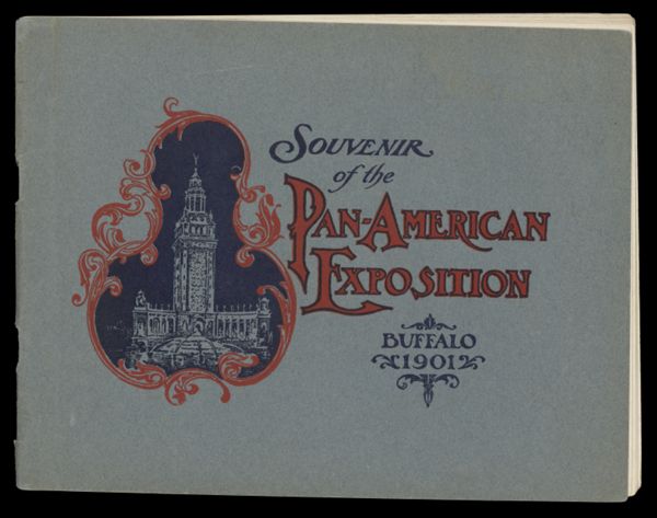Souvenir of Pan-American exposition : Buffalo, May 1 to November 1, 1901