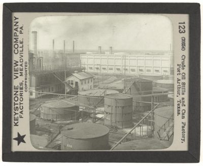 Crude Oil Stills and Can Factory, Port Arthur, Texas.