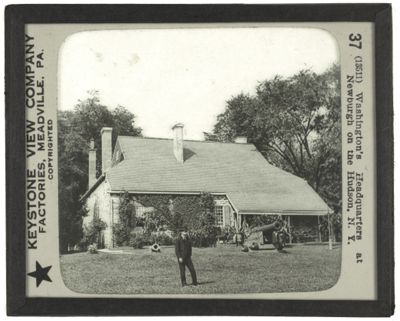 Washington's Headquarters at Newburgh on the Hudson, N. Y.