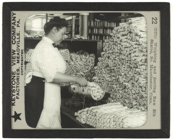 Weighing and Sorting Raw Silk Skeins, So. Manchester, Conn.