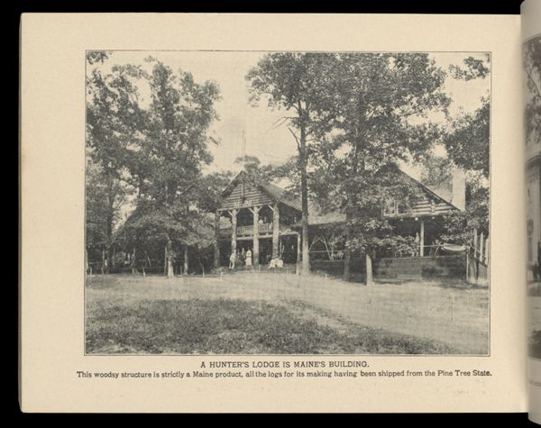A Hunter's Lodge is Maine's Building