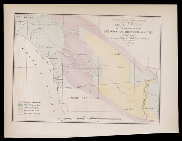 U.S.P.R.R. Explorations and Surveys War Department Geological Map of the country between San Diego and the Colorado River California