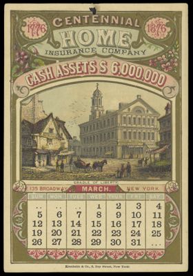 Centennial Home Insurance Company [1876 calendar] - March - Cradle of Liberty.