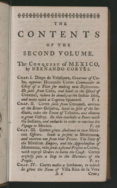 The Contents of the second volume. The conquest of Mexico by Hernando Cortes