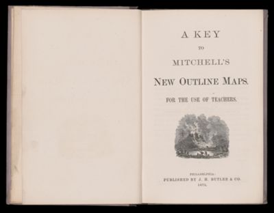A Key to Mitchell's New Outline Maps. For the Use of Teachers.