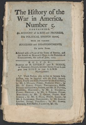 The history of the War in America. Number 5. Containing an account of its rise and progress, the political springs thereof, with its various successes and disappointments, on both sides. [Front Cover]