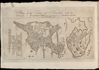 Plan of the Town of Boston, with the Attack on Bunkers-Hill, in the Peninsula of Charlestown, the 17th of June 1775