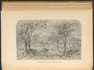 Bedford Corners, Long Island, in 1776