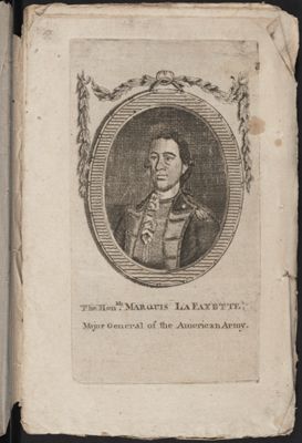 The Hon. Marquis Lafayette, Major General of the American Army.