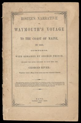 Rosier's narrative of Waymouth's voyage to the coast of Maine [Front Cover]