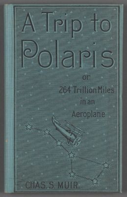 A Trip to Polaris: or 264 Trillion Miles in an Aeroplane